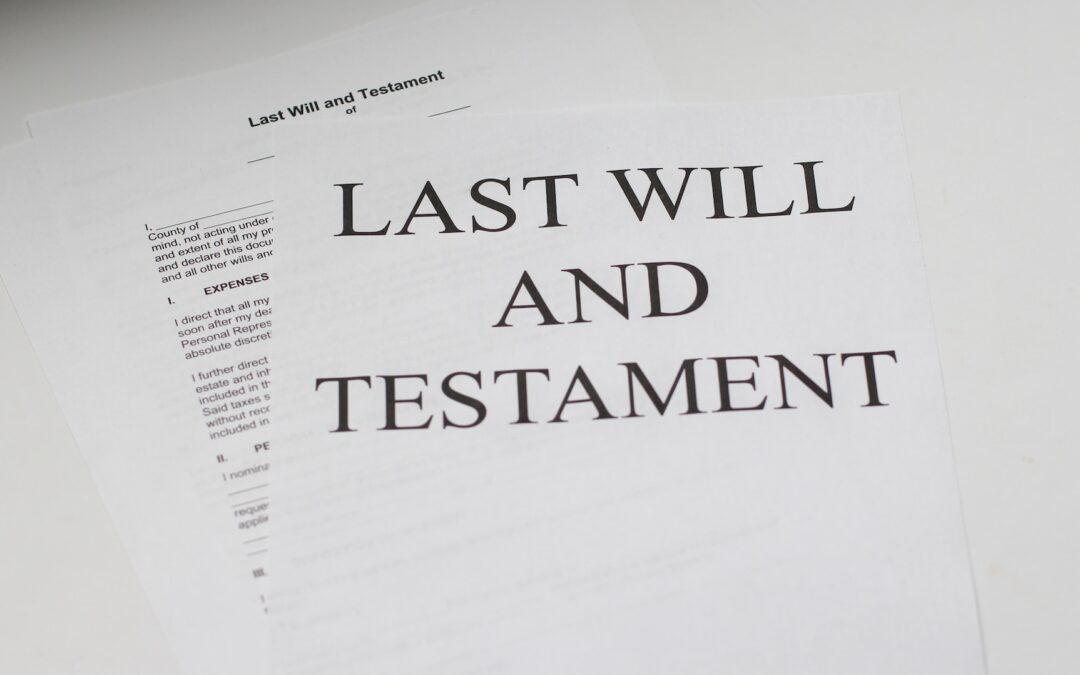 Last Will and Testaments